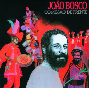 João Bosco — Comissão De Frente (LP Vinyl Record, sealed)