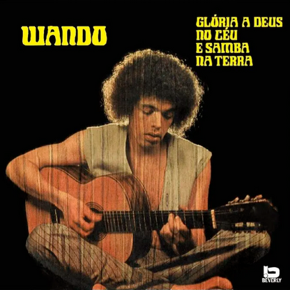 Wando — Glória A Deus No Céu E Samba Na Terra (LP Vinyl Record, sealed)