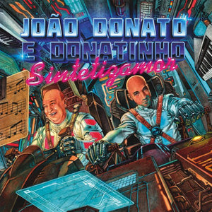 João Donato e Donatinho — Sintetizamor (LP Vinyl Record, sealed)