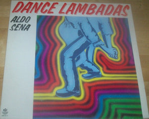 Aldo Sena — Dance Lambadas (LP Vinyl Record, used)