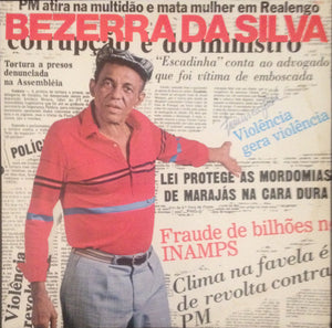 Bezerra Da Silva — Violência Gera Violência (LP Vinyl Record, used)