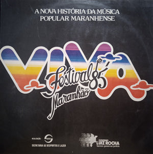 Various — A Nova Historia Da Musica Popular Maranhense - Festival Viva Maranhão 85 (LP Vinyl Record, used)