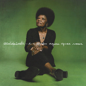 Alaide Costa — E O Tempo Agora Quer Voar (LP Vinyl Record, sealed)