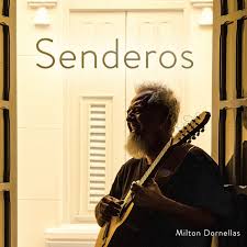 Milton Dornellas - Senderos (LP Vinyl Record, sealed)