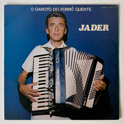 Jader — O Garoto do Forró Quente (LP Vinyl Record, used)