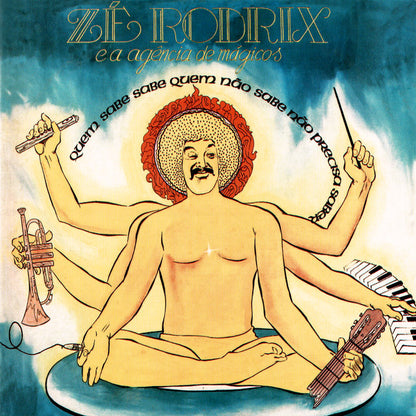 Zé Rodrix e Agência De Mágicos — Quem Sabe Sabe Quem Não Sabe Não Precisa Saber (LP Vinyl Record, sealed)