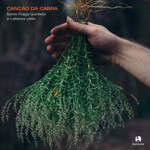 Sylvio Fraga Quinteto e Letieres Leite — Canção Da Cabra  (LP Vinyl Record, sealed)