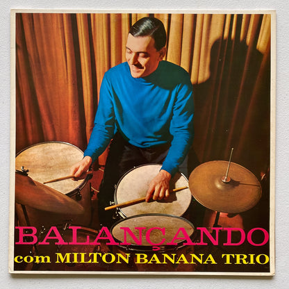 Milton Banana Trio — Balançando Com Milton Banana Trio (LP Vinyl Record, used)