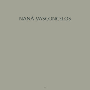 Naná Vasconcelos — Saudades (LP Vinyl Record, sealed, imported)
