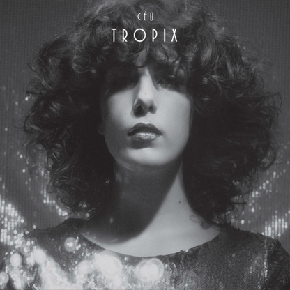 Céu — Tropix (LP Vinyl Record, sealed)
